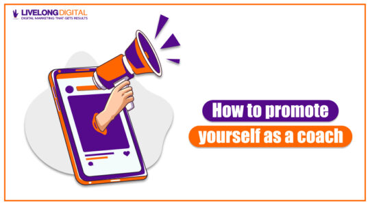 Promote Yourself as a Coach